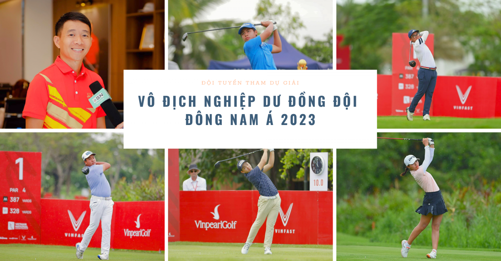 Đội Tuyển Golf Việt Nam Sẵn Sàng Tham Gia Giải Vô Địch Đồng Đội Đông Nam Á 2023