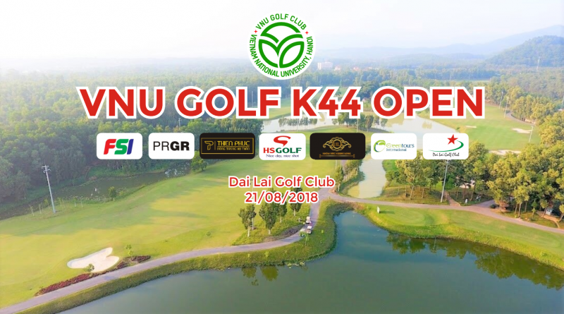 Khởi tranh giải đấu VNU Golf - K44 Open 2018