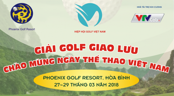 Giải golf giao lưu chào mừng Ngày thể thao Việt Nam