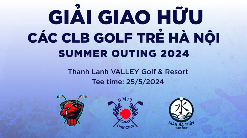 Khởi Động Giải Giao Hữu Golf Trẻ Hà Nội 2024 Tại Thanh Lanh Valley