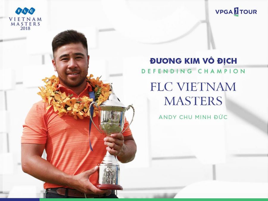 Andy Chu, Trần Lê Duy Nhất sẽ tranh tài tại giải FLC Masters 2018
